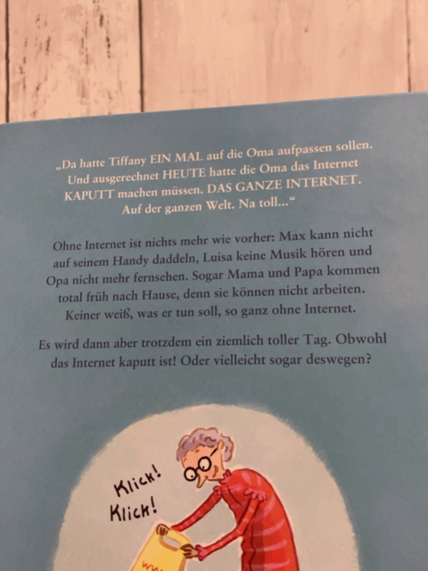   Buch Der Tag, an dem die Oma das Internet kaputt gemacht hat 