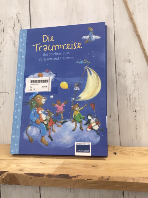  Buch Die Traumreise Geschichten zum Voresen und Träumen 