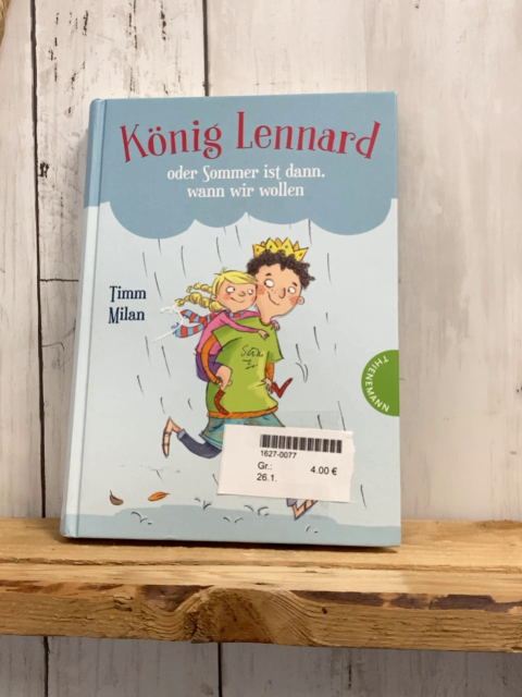  Buch König Lennard oder Sommer ist dann, wann wir wollen 