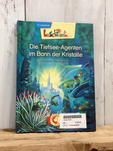 Lesepiraen  Buch Die Tiefsee-Agente im Bann der Kristalle 