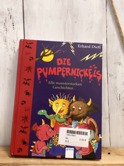   Buch Die Pumpernickels Alle monsterstarken Geschichten 