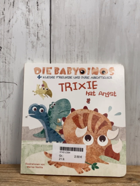   Pappbuch Die Babydinos Trixie hat Angst 
