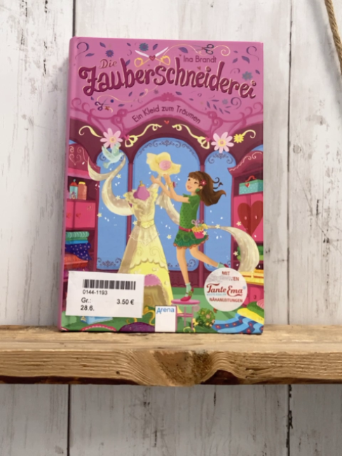   Buch Die Zauberschneiderei Ein Kleid zum Träumen 