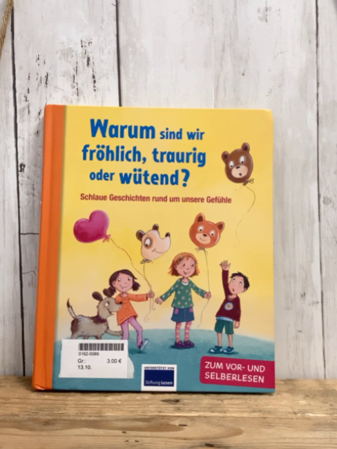   Buch Warum sind wir fröhlich, traurig oder wütend?