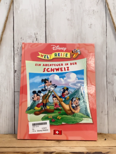 Disney Weltreise  Buch Ein Abenteuer in der Schweiz