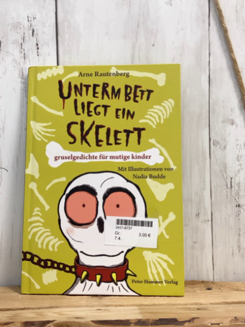   Buch Untem Bett liegt ein Skelett