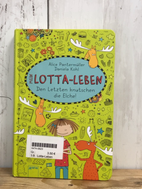 Lotta-Leben  Buch Den Letzten knutschen die Elche 