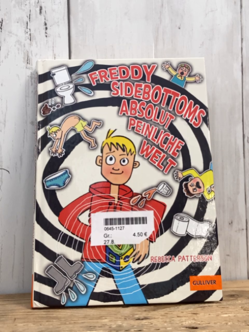   Buch Freddy Sidebottoms absolut peinliche Welt 