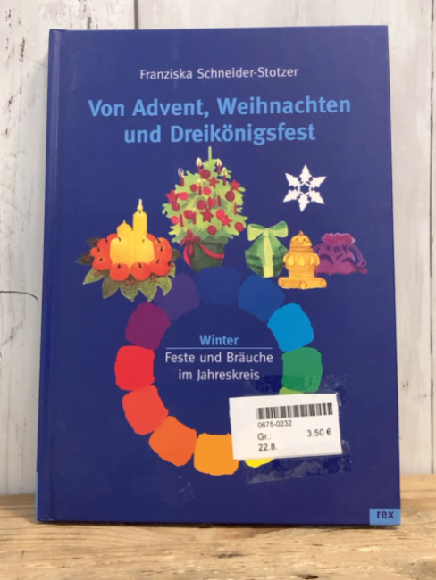   Buch Von Advent, Weihnachten und Dreikönigsfest 