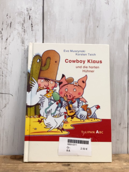   Buch Cowboy Klaus und die harten Hühner 