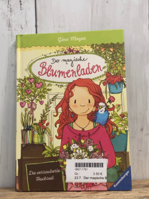 Der magische Blumenladen  Buch Die verzauberte Hochzeit 