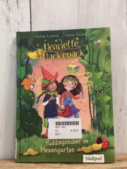   Buch Henriette Huckepack Puddingzauber im Hexengarten
