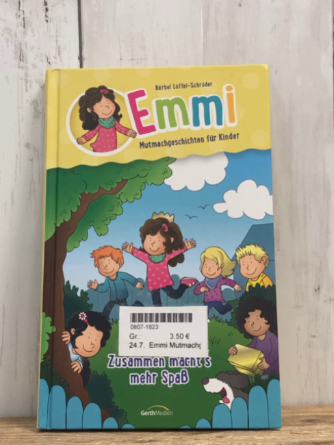 Emmi Mutmachgeschichten  Buch Zusammen macht´s mehr Spaß 