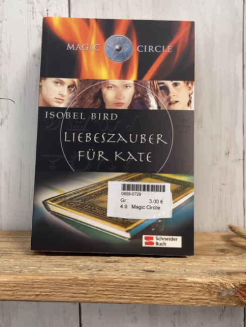 Magic Circlle  Taschenbuch Liebeszauber für Kate 