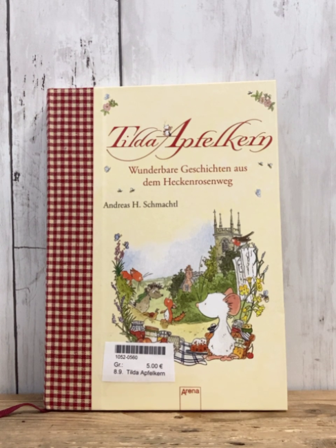 Tilda Apfelkern  Buch Wunderbare Geschichten aus dem Heckenrosenweg 