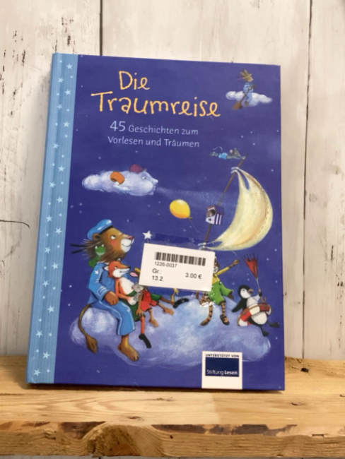   Buch Die Traumreise 45 Geschichten zum Vorlsesn und Träumen 