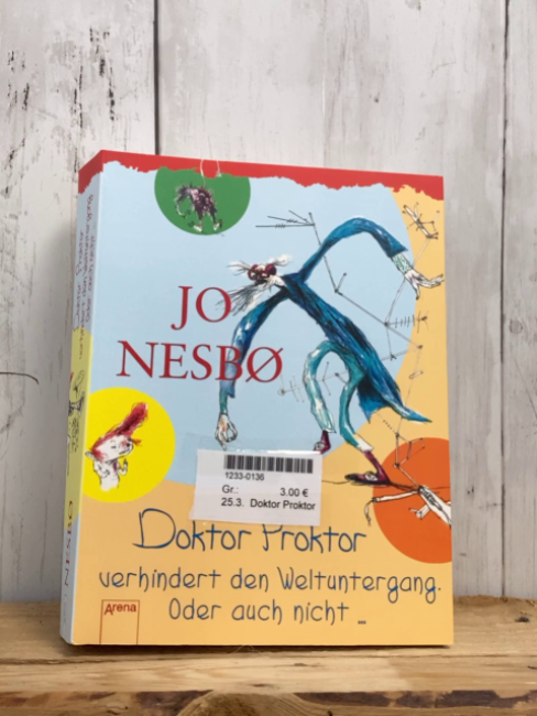 Doktor Proktor  Taschenbuch Doktor Proktor verhindert den Weltuntergag. Oder auch nicht ...