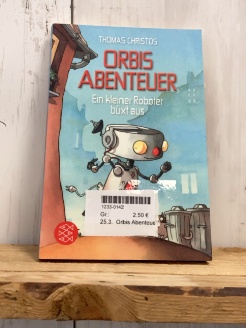 Orbis Abenteuer  Taschenbuch Ein kleiner Roboter büxt aus 
