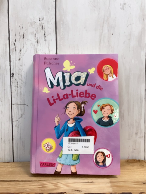 Mia  Buch Mia und die Li-La-Liebe 