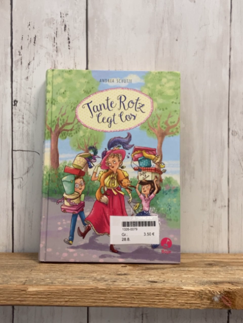   Buch Tante Rotz legt los 