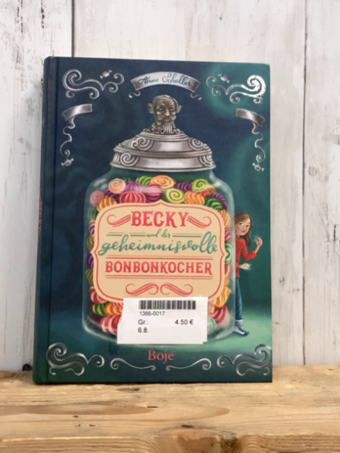   Buch Becky und der geheimnisvolle Bonbonkocher 