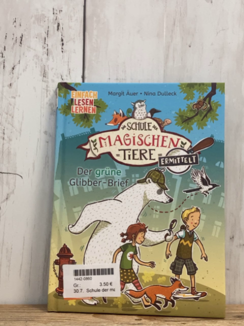 Schule der magischen Tiere  Buch Der grüne Glibber-Brief 