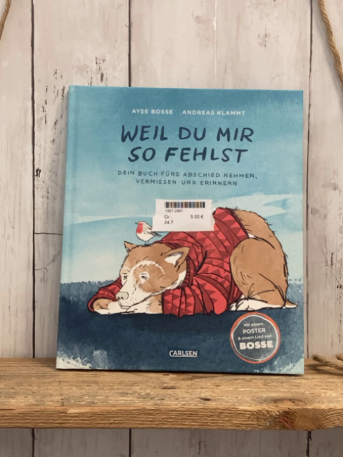  Buch Weil du mir so fehlst  Dein Buch fürs Abschied nehmen, vermissen und erinnern