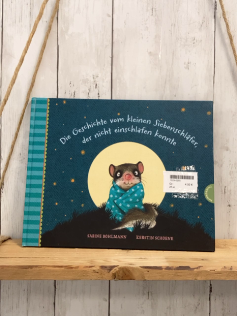   Buch Die Geschichte vom kleinen Siebenschläfer, der nicht einschlafen konnte 