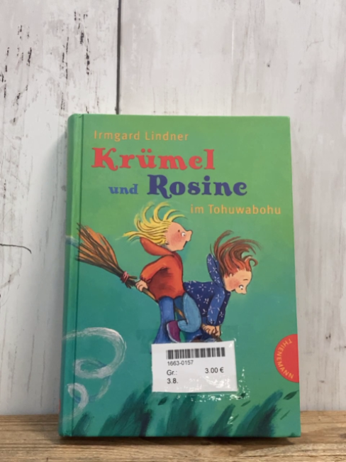  Buch Krümel und Rosine im Tohuwabohu