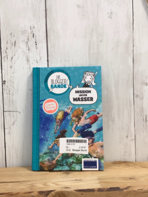 Blogger Bande  Buch Mission unter Wasser 