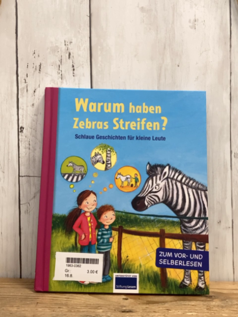   Buch Warum haben Zebras Streifen? 